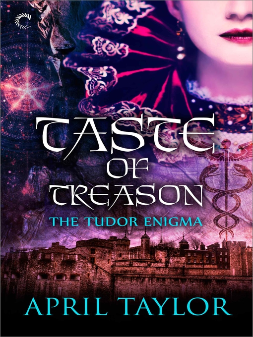 Title details for Taste of Treason by April Taylor - Available